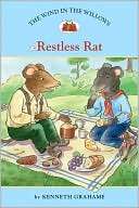 Restless Rat (The Wind in the Kenneth Grahame