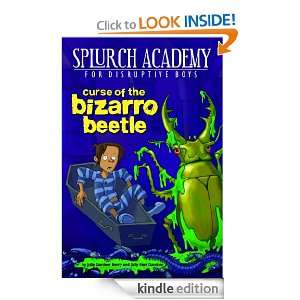 Curse of the Bizarro Beetle #2 Sally Gardner, Julie Berry  