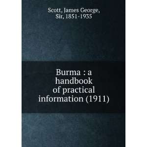  Burma  a handbook of practical information (1911 