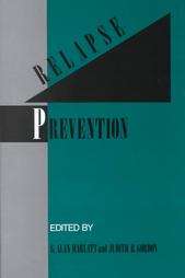  Treatment of Addictive Behaviors by G. Alan Marlatt (1985, Hardcover