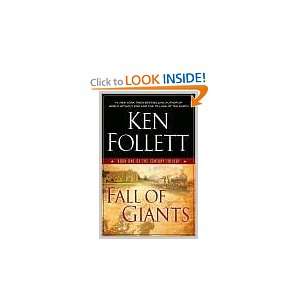   Ken Follett (Author) Fall of Giants Ken Follett (Author) 
