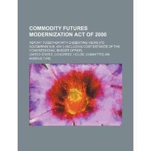  Commodity Futures Modernization Act of 2000 report 