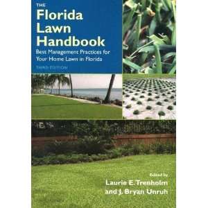  The Florida Lawn Handbook Best Management Practices for 