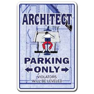  ARCHITECT ~Novelty Sign~ parking signs blueprint gift 