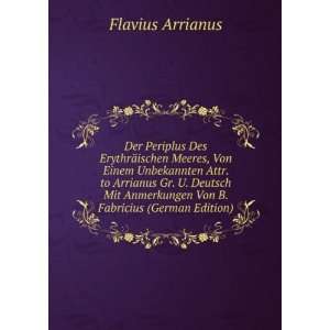   Fabricius (German Edition) (9785874603533) Flavius Arrianus Books