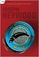 Death Roe A Woods Cop Mystery Joseph Heywood
