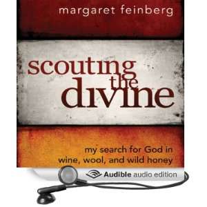   Wool, and Wild Honey (Audible Audio Edition) Margaret Feinberg Books