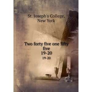   forty five one fifty five. 19 20 New York St. Josephs College Books