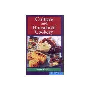  Culture and Household Cookery (9788183562393) Anju Khosla Books