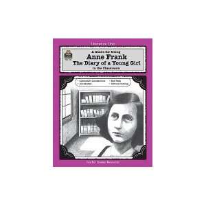  A Guide for Using Anne Frank Diary of a Young Girl in the 