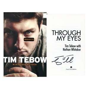  Tim Tebow Signed Copy of Through My Eyes Book Sports 
