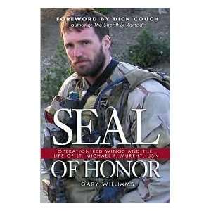   Seal of Honor Publisher: Naval Institute Press: Gary Williams: Books