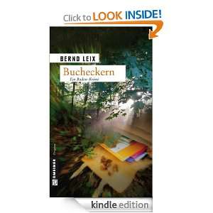 Bucheckern Oskar Lindts erster Fall (German Edition) Bernd Leix 