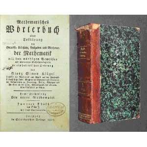   reine Mathematik; 2.Theil von E bis I. Georg Simon Klügel Books