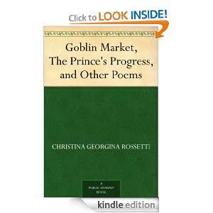   and Other Poems Christina Georgina Rossetti  Kindle Store