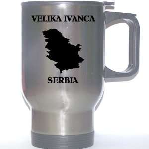  Serbia   VELIKA IVANCA Stainless Steel Mug Everything 