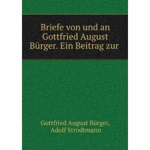  zur . Adolf Strodtmann Gottfried August BÃ¼rger  Books