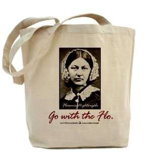  Go with Florence Nightingale Nurse Tote Bag by  
