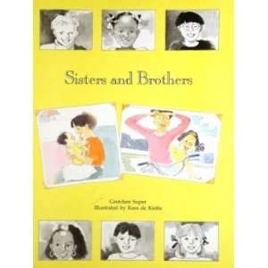 Sisters And Brothers Gretchen Super Books