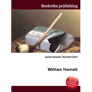  William Harnett: Ronald Cohn Jesse Russell: Books