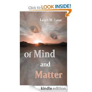Of Mind and Matter Leigh M. Lane  Kindle Store