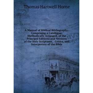   Interpreters of the Bible Thomas Hartwell Horne  Books
