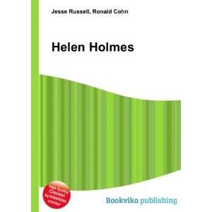  Helen Holmes Ronald Cohn Jesse Russell Books