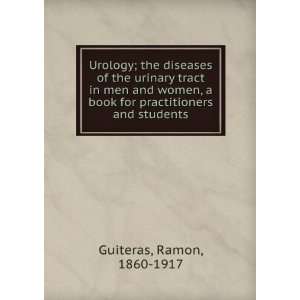  Urology; the diseases of the urinary tract in men and 