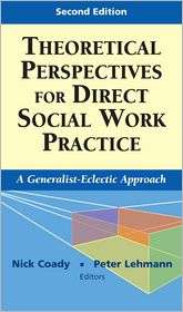 Theoretical Perspectives for Direct Social Work Practice A Generalist 
