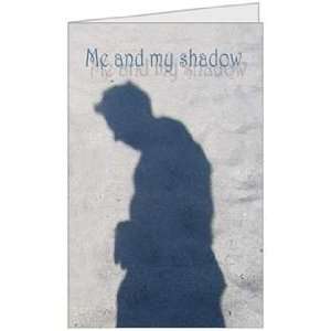  Sick Ill Recover Shadow Greeting Card (5x7) by QuickieCards. Always 