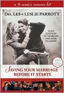Saving Your Marriage Before it Les and Leslie Parrott