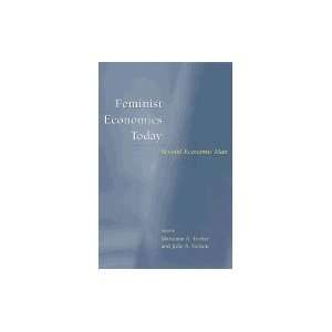  Feminist Economics Today Beyond Economic Man (Paperback 