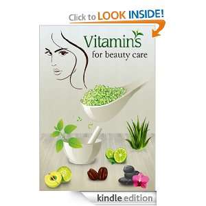 Vitamins for beauty care Publish this  Kindle Store