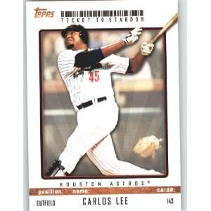  Carlos Lee   Houston Astros / Topps Ticket to Stardom 