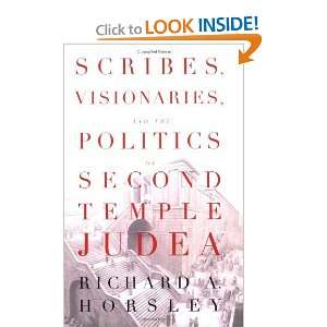   Politics of Second Temple Judea [Paperback] Richard A. Horsley Books