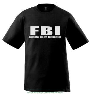 FBI Retro Rude T Shirt Secret Service Funny female body  