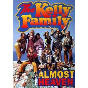  Kelly Family, The   Almost Heaven 2005   CONCERT   POSTER 