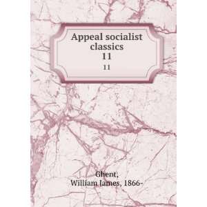    Appeal socialist classics. 11: William James, 1866  Ghent: Books
