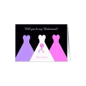  Best Friend Will You Be My Bridesmaid Poem Card Card 