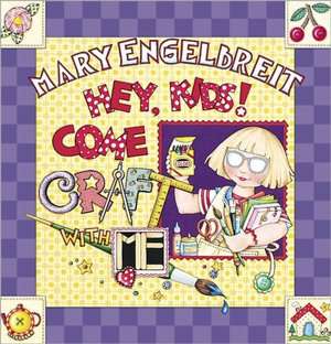   Come Craft with Me by Mary Engelbreit, Meredith Books  Other Format