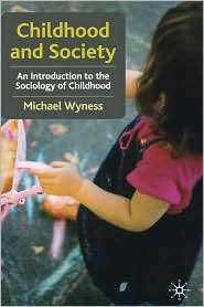   And Society, (0333946499), Michael Wyness, Textbooks   