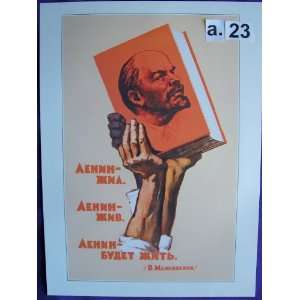 Russian Political Propaganda Poster * Lenin lived, Lenin lives, Lenin 