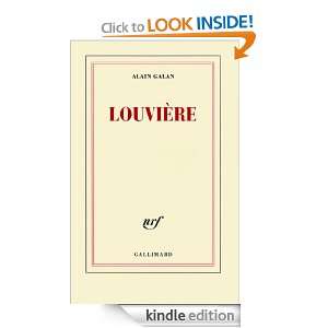 Louvière (Blanche) (French Edition) Alain Galan  Kindle 