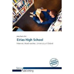  Eirias High School (9786136319445): Jules Reene: Books