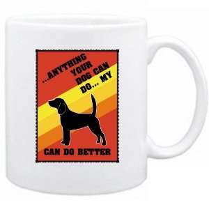  Your Dog Can Do  My Beagle Can Do Better  Mug Dog
