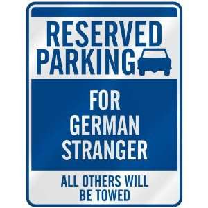   PARKING FOR GERMAN STRANGER  PARKING SIGN GERMANY