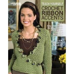  Leisure Arts   Teach Yourself Crochet Ribbon Accents 