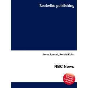  NBC News: Ronald Cohn Jesse Russell: Books