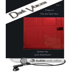   Son Dark Voices, Vol. 3 (Audible Audio Edition): Jack Ketchum: Books