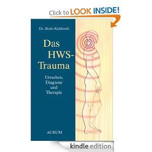 Das HWS Trauma Ursachen, Diagnose und Therapie (German Edition) Dr 